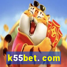 k55bet. com